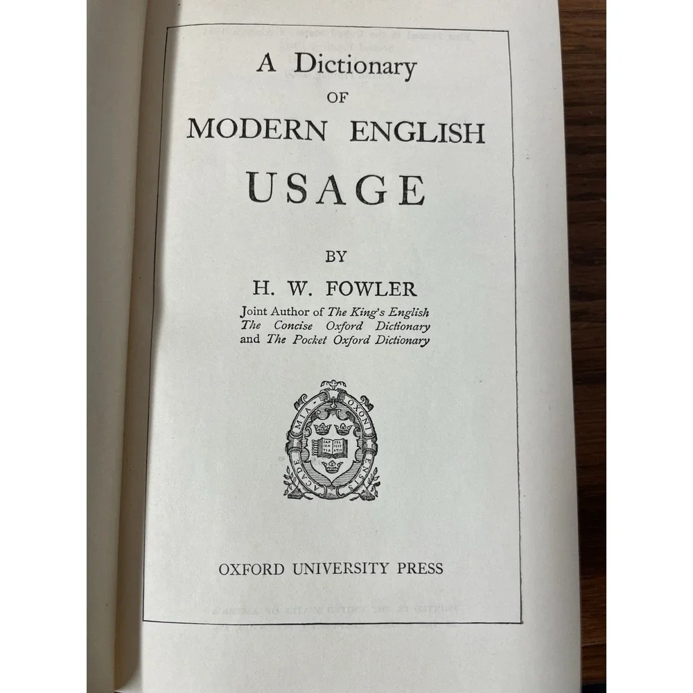 Vintage: Dictionary of Modern English Usage by H.W. Fowler 1950 4th Printing‎